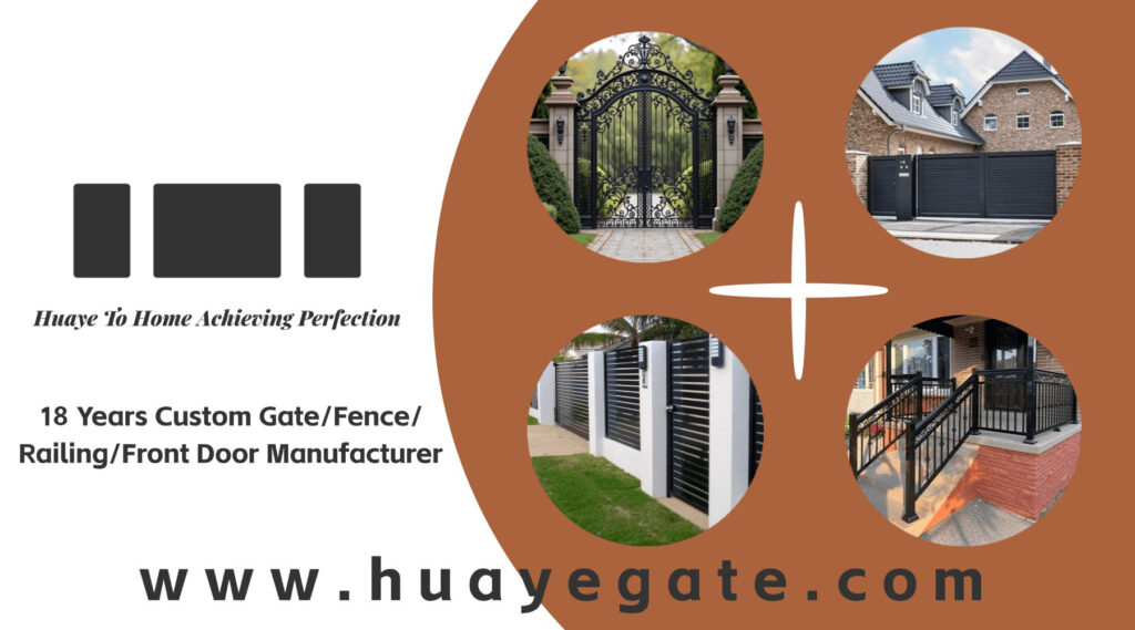 Huaye metal gate manufacturers