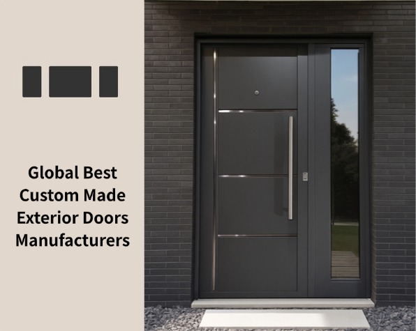 Global Best Custom Made Exterior Doors Manufacturers
